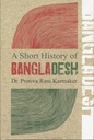A Short History of Bangladesh