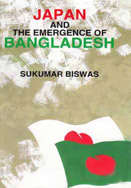 [9844014166-1] Japan And The Emergence of Bangladesh