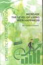 Increase The Level of Living With Happiness