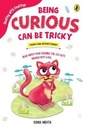 Being Curious Can Be Tricky : Dealing with Fellings (Puffin)