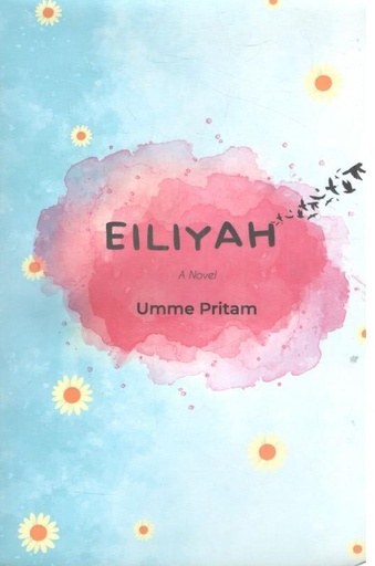 [9789843527622-1] Eiliyah : A Novel