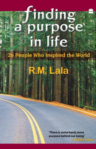 [9788172238568-1] Finding a Purpose in Life : 26 People Who Inspired the World