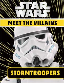[9780241392096-1] Star Wars : Meet The Villains (Stormtroopers)