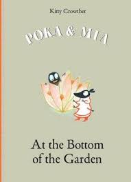 [9781849762458-1] Poka & Mia : At the Bottom of the Garden