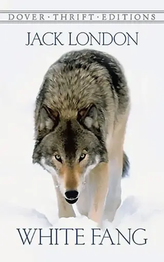 [9780486269689-1] White Fang (Dover Publication)