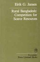 Rural Bangladesh : Competition for Scarce Resources