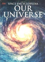 Our Universe : Space Encyclopedia