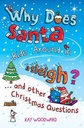 Why Does Santa Ride Around In A Sleigh