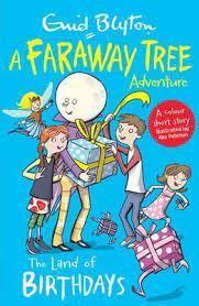 [9781405280044-1] A Faraway Tree Adventure : The Land of Birthdays