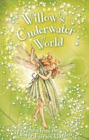 [9780723298410-1] Willows Underwater World : Tales From The Flower Fairies Garden