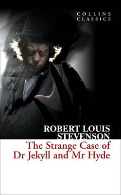 [9780007351008-1] The Strange Case Of Dr. Jekyll and Mr. Hyde (Collins Classics)