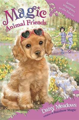 [9781408347096-1] Magic Animal Friends : Jasmine Whizzpaws to the Rescue (29)