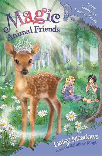 [9781408347126-1] Magic Animal Friends : Daisy Tappytoes Dares to Dance (30)