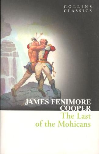 [9780007368662-1] The Last of The Mohicans  (Collins Classics)