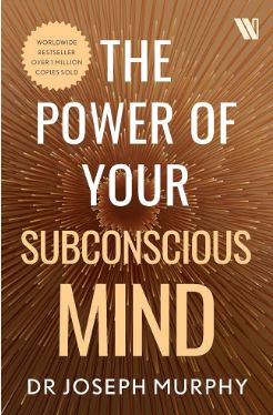 [9789357768368-1] The Power of your Subconscious Mind (Westland)