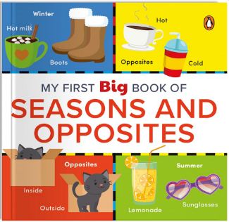 [9789815127454-1] My First Big Book of Seasons & Opposites
