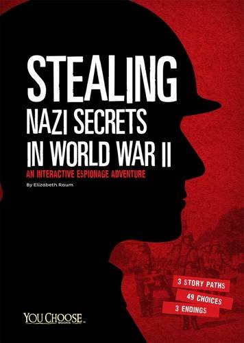 [9781474707275-1] Stealing Nazi Secrets In World War II : You Choose Books