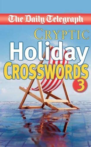 [9780330509640-1] The Daily Telegraph : Cryptic Holiday Crosswords 3