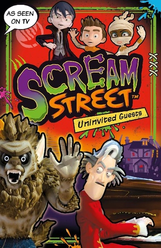 [9781406367843] Scream Street : Uninvited Guests
