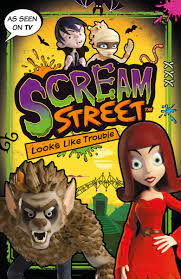 [9781406367867-1] Scream Street : Looks Like Trouble