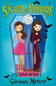 [9781405256988-1] My Sister The Vampire : Love Bites 6