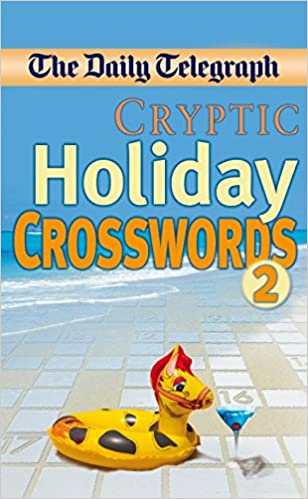 [9780330464178-1] The Daily Telefraph : Cryptic Holiday Crosswords 2