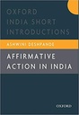 Affirmative Action In India : Oxford India Short Introductions