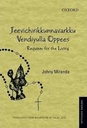 Jeevichirikkunnavarkku Vendiyulla Oppees: : Requiem for The Living