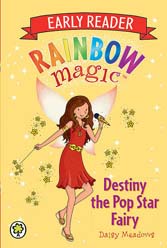 [9781408359846-1] Destiny The Pop Star Fairy : Early Reader Rainbow Magic