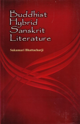 [9788192061559-1] Buddhist Hybrid Sanskrit literature
