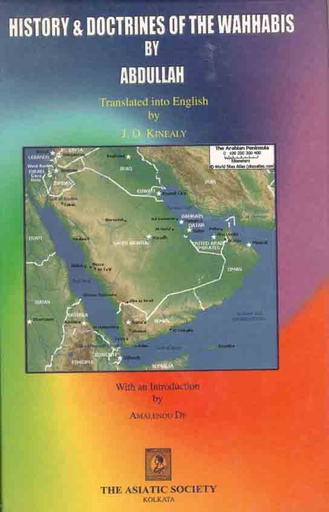 [8172361548-1] History & Doctrines Of The Wahhabis By Abdullah