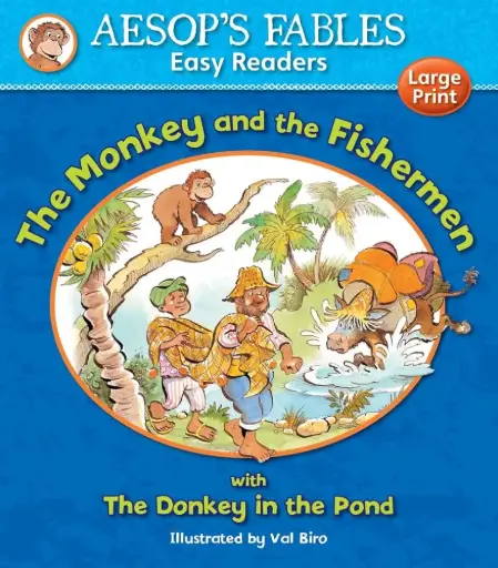 [9781841359564-1] The Monkey and the Fishermen (Aesops Fables Easy Readers)