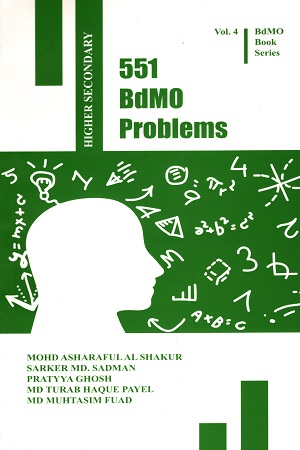 [9789849422167-1] 551 BdMO Problem (Higher Secondary) Vol. 4