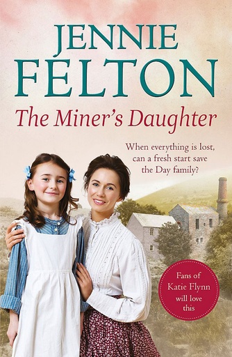 [9781472210081] The Miners Daughter