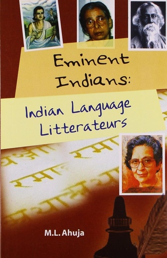 [9788129112958-1] Eminent Indians : Indian Language Litterateur