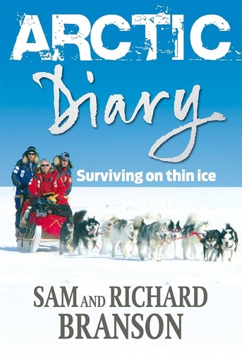 [9780753513569-1] Arctic Diary : Surviving On Thin Ice