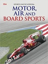 Motor, Air And Board Sports : Sports Encyclopedia