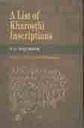 A List Of Kharosthi Inscriptions