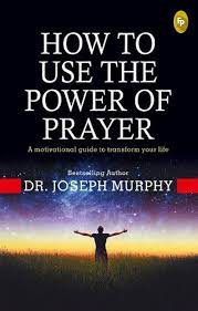 [9789389053784-1] How To Use The Power of Prayer