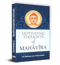 Motivating Thoughts of Mahavira