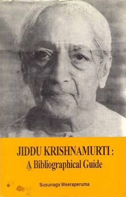 [9788120814264-1] Jiddu Krishnamurti : A Bibliographical Guide