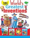 151 Worlds Greatest Inventions