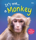 Monkey : Its Me Monkey
