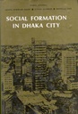 Social Formation In Dhaka