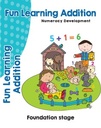 Fun Learning Addition : Numeracy Development