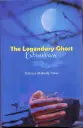 The Legendary Ghost Extinction