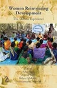 Women Reinventing Development : The Odisha Experience