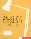 The In-House Design Handbook