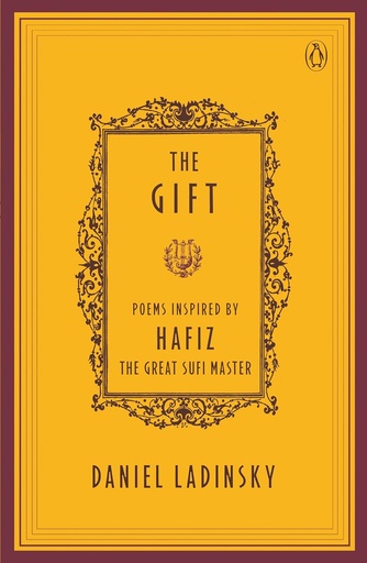[9788181582454] The Gift : Poems By Hafiz (The Great Sufi Master)