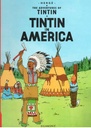Tintin In America : The Adventures Of Tintin